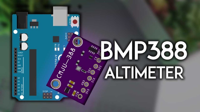 Руководство по BMP388 альтиметру с Arduino — давление, высота, температура