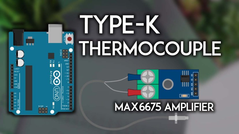 Arduino с термопарой K-типа и усилителем MAX6675