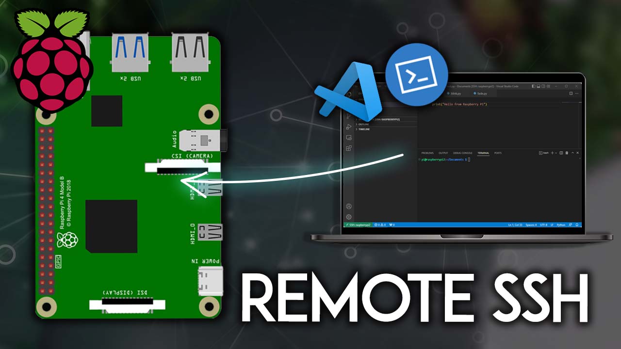 Raspberry Pi: создание, написание и выполнение файлов Python удалённо с помощью VS Code Remote SSH